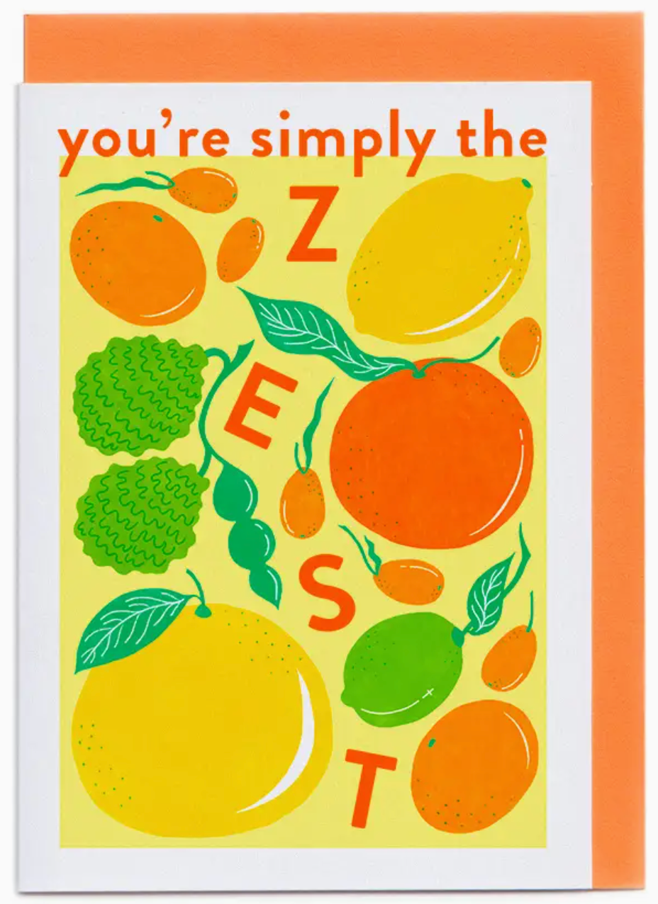 You're Simply The Zest