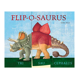 Flip - O - Saurus